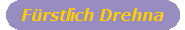 F�rstlich Drehna