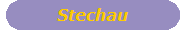 Stechau